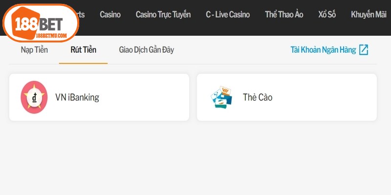 Rút tiền 188BET phương thức nhận thưởng hiệu quả